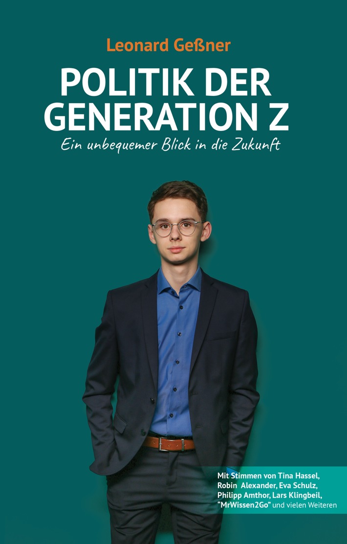 Einladung zur Buchvorstellung mit Julian Reichelt und Leonard Geßner am 16. Juni / Leonard Geßner: Politik der Generation Z - ein unbequemer Blick in die Zukunft. Weiterer Text über ots und www.presseportal.de/nr/145304 / Die Verwendung dieses Bildes ist für redaktionelle Zwecke honorarfrei. Veröffentlichung bitte unter Quellenangabe: