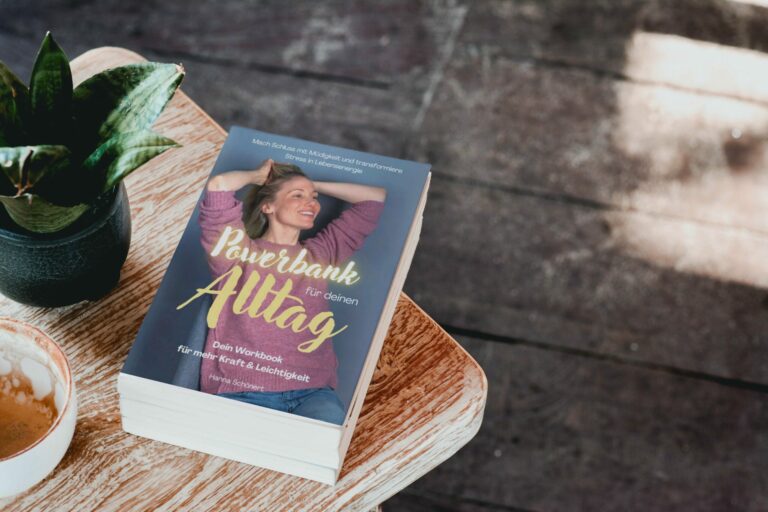 Alltagskraft tanken: Dein Workbook für mehr Energie und Leichtigkeit
